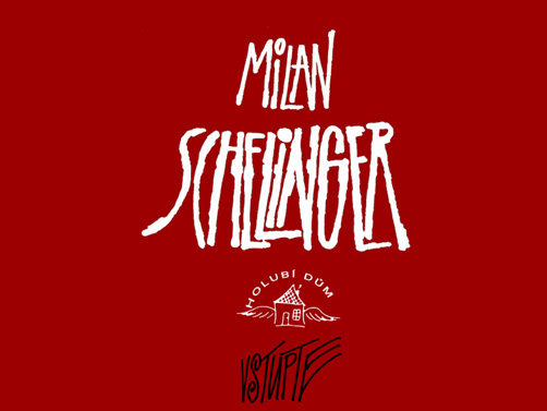 Milan Schelinger - vstupte